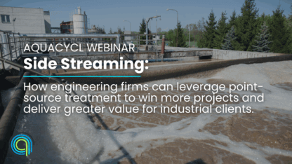 Side streaming Aquacycl Webinar point source treatment